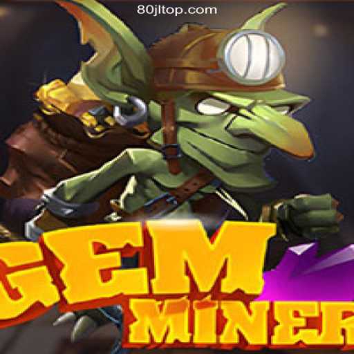 Exploring GemMiner: A Sparkling Experience at the 80JL Premier Online Casino in the Philippines